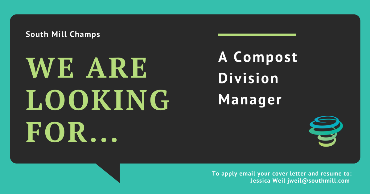 Compost Division Manager Job Opening with South Mill Champs